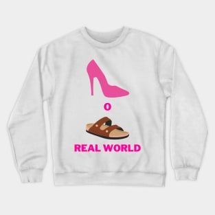 Barbie: Choose who you want to be Crewneck Sweatshirt